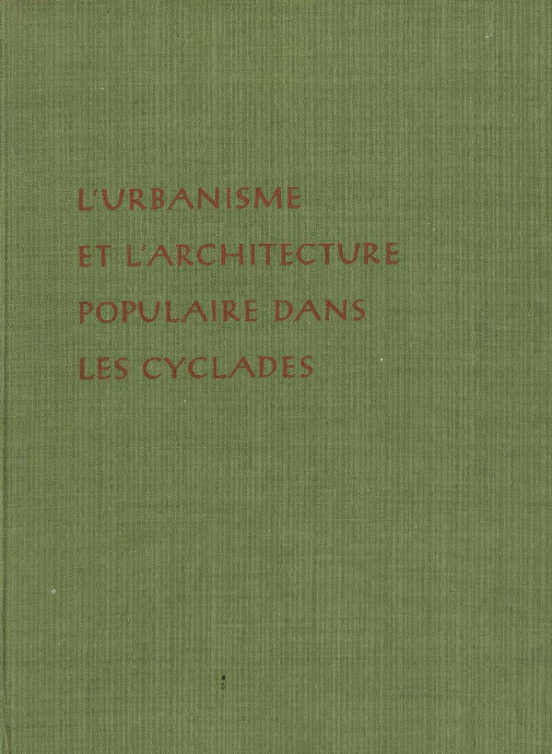 L' Urbanisme et Architecture dans les Cyclades (C. Papas, 1957).pdf